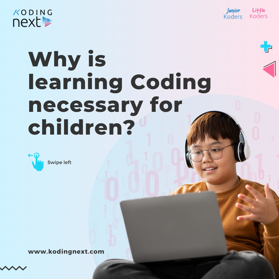 Why Is Learning Coding Necessary For Children ?